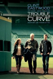 Trouble with the Curve (2012) หักโค้งชีวิต สะกิดรัก