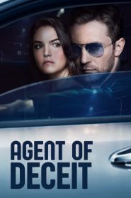 Agent of Deceit (2019)