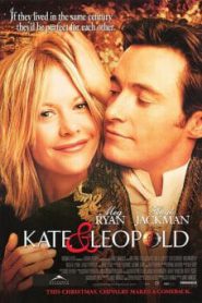 Kate and Leopold DC (2001) ข้ามเวลามาพบรัก