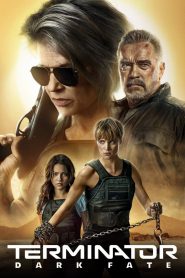 The Terminator 6 Dark Fate (2019) ฅนเหล็ก 6 วิกฤตชะตาโลก