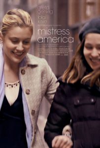 Mistress America (2015) มีซ-ทเร็ซ อเมริกา