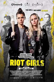 Riot Girls (2019) เส้นทางสาวบู๊