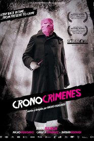 Timecrimes (2007) ย้อนเวลาไปป่วนอดีต