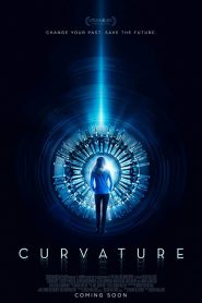 Curvature (2017) ข้ามเวลาหาฆาตกรรม