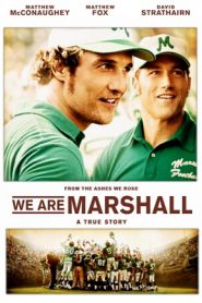 We Are Marshall (2006) ทีมกู้ฝัน เดิมพันเกียรติยศ