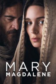 Mary Magdalene (2018) แมรี่ แม็กดาเลน (ซับไทย)