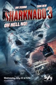 Sharknado 3: Oh Hell No! (2015) ฝูงฉลามทอร์นาโด 3