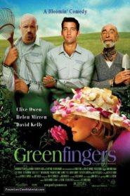 Greenfingers (2001) กรีนฟิงเกอร์