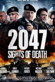2047: Sights of Death (2015) ถล่มโหด 2047