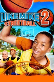 Like Mike 2 Streetball (2006) เจ้าหนูพลังไมค์ 2