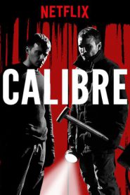 Calibre (2018) คาลิเบอร์(Soundtrack ซับไทย)