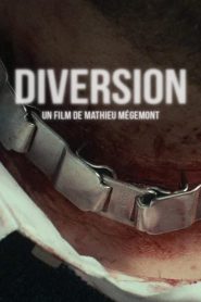 Diversion (2018)