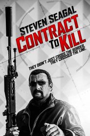 Contract to Kill (2018) สัญญานักฆ่า