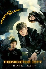 Fabricated City (2017) คนระห่ำพันธุ์เกมเมอร์