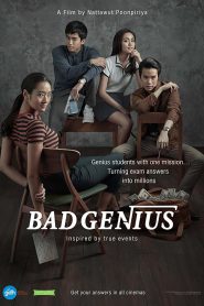 Bad Genius (2017) ฉลาดเกมส์โกง