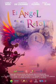 The Angel in the Clock (El ángel en el reloj) (2017)