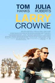 Larry Crowne (2011) รักกันไว้ หัวใจบานฉ่ำ