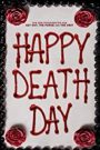 Happy Death Day 1 สุขสันต์วันตาย