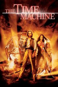 The Time Machine (2002) กระสวยแซงเวลา