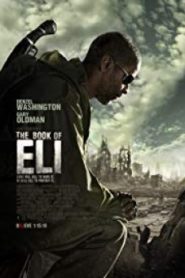 The Book of Eli คัมภีร์พลิกชะตาโลก (2010)