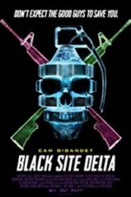 Black Site Delta แบล็ก ไซต์ เดลต้า