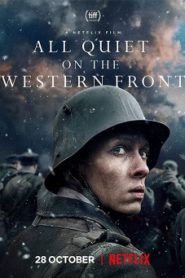 All Quiet on the Western Front (2022) แนวรบด้านตะวันตก เหตุการณ์ไม่เปลี่ยนแปลง