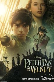 Peter Pan & Wendy (2023) ปีเตอร์ แพน และ เวนดี้