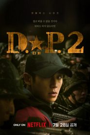 ซีรี่ย์เกาหลี D.P. Season 2 หน่วยล่าทหารหนีทัพ 2 พากย์ไทย (จบ)