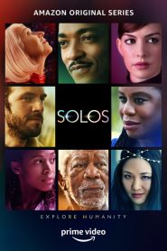 SOLOS (2021 Mini-Series): ชีวิตหลากมุม