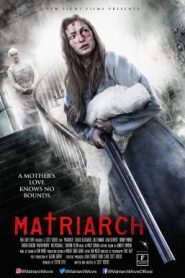 Matriarch (2018)