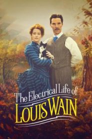 The Electrical Life of Louis Wain ชีวิตสุดโลดแล่นของหลุยส์ เวน (2021)