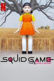 Squid Game: The Challenge สควิดเกม เดอะ ชาเลนจ์