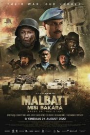 Malbatt: Misi Bakara (2023) บรรยายไทย