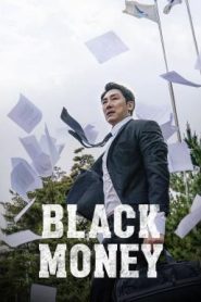 Black Money (2019) บรรยายไทย